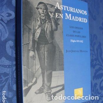 Libros de segunda mano: Asturianos en Madrid Jimenez Mancha Pueblu d'Asturies 2007 Etnografia historia PEIFER