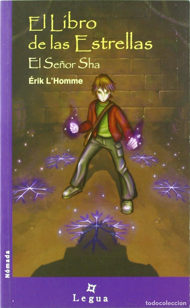 Second hand books: Libro De Las Estrellas 2. El Se&ntilde;or Sha (NOMADA LITERATURA JUVENIL)