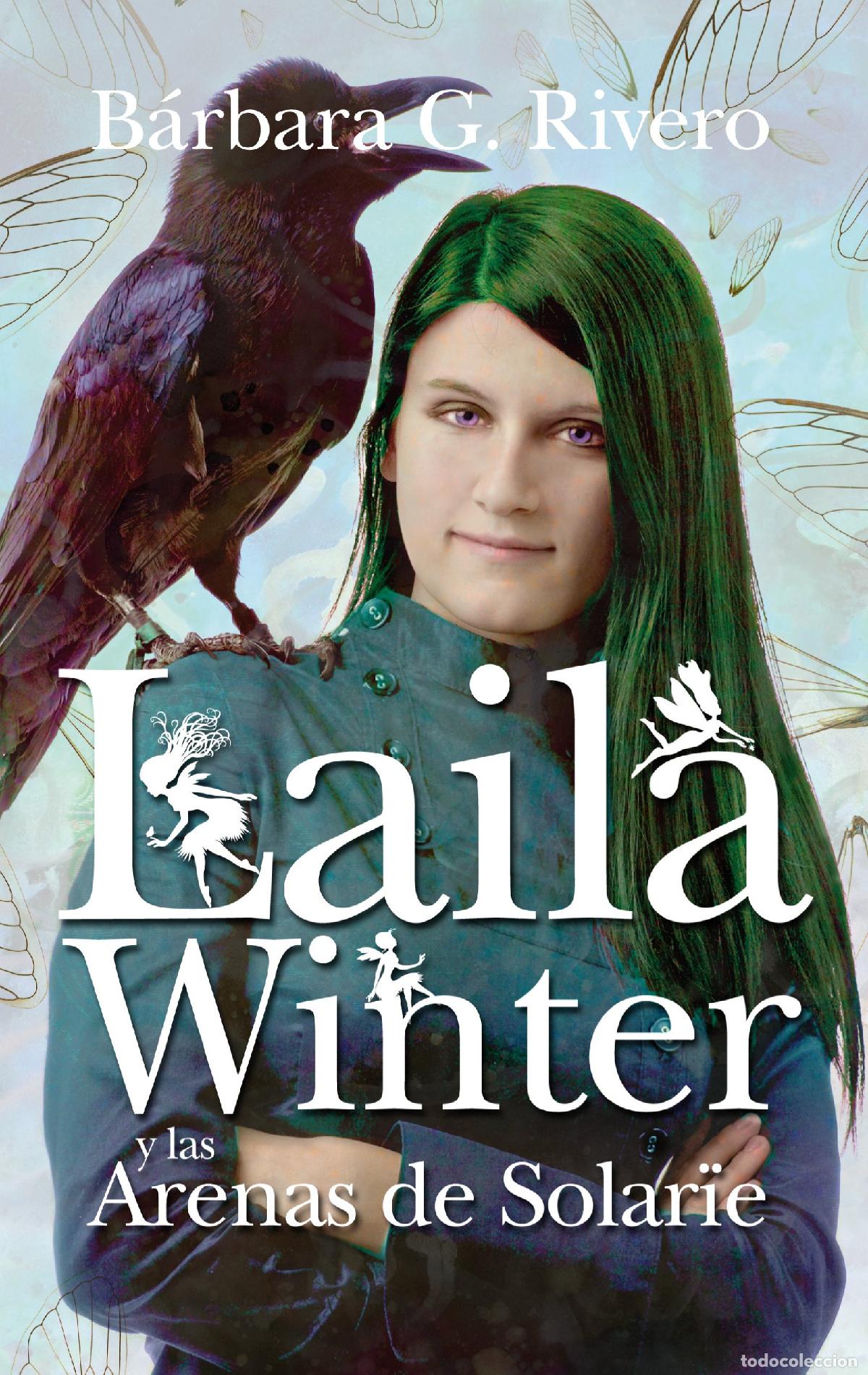 Second hand books: Laila Winter y las Arenas de Solar&iuml;e (Juvenil Bestsellers)