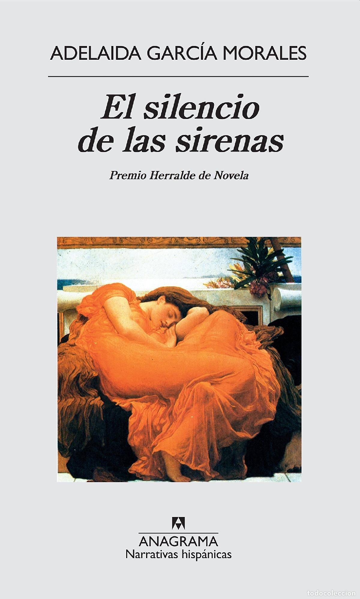 Libros de segunda mano: El silencio de las sirenas: 28 (Narrativas hisp&aacute;nicas)