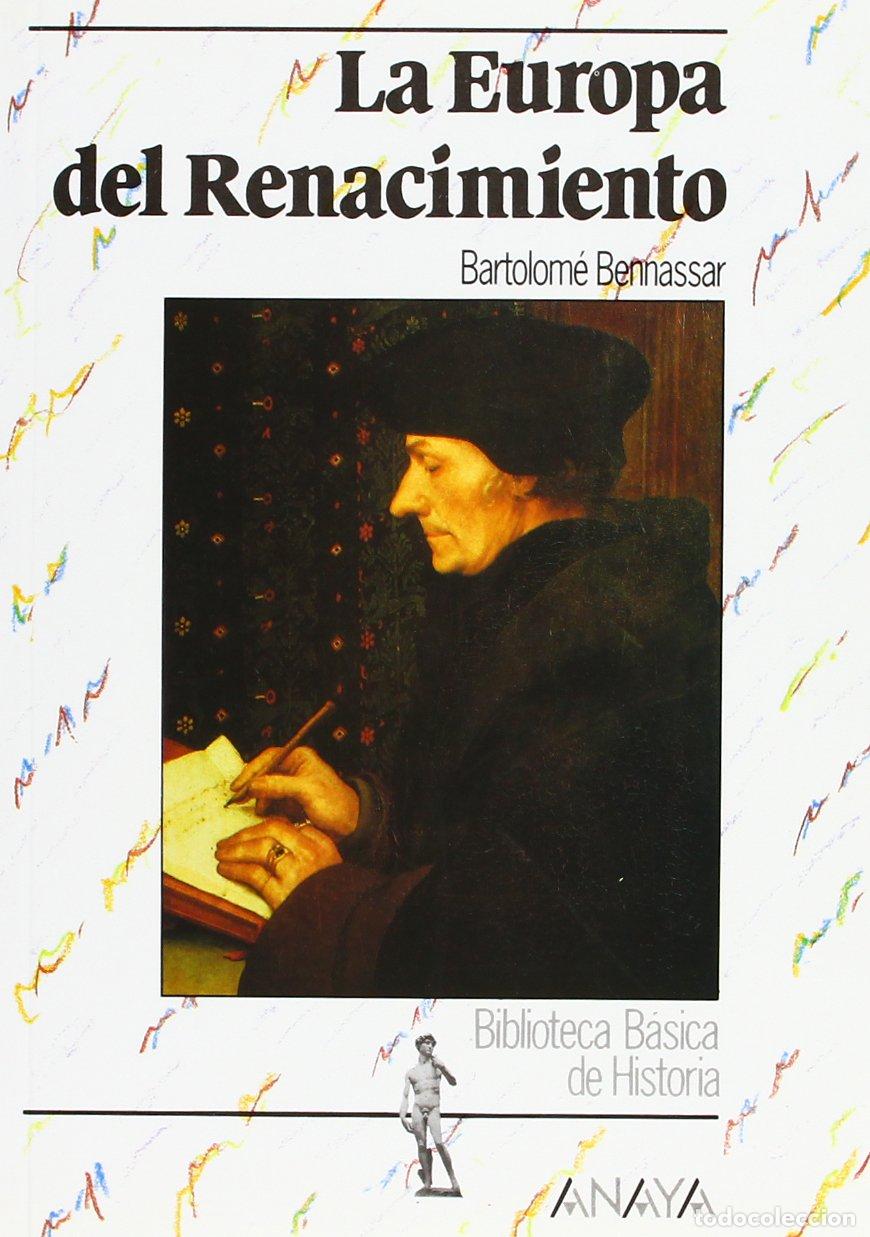 Libros de segunda mano: La Europa del Renacimiento (Historia Y Literatura - Biblioteca B&aacute;sica De Historia)