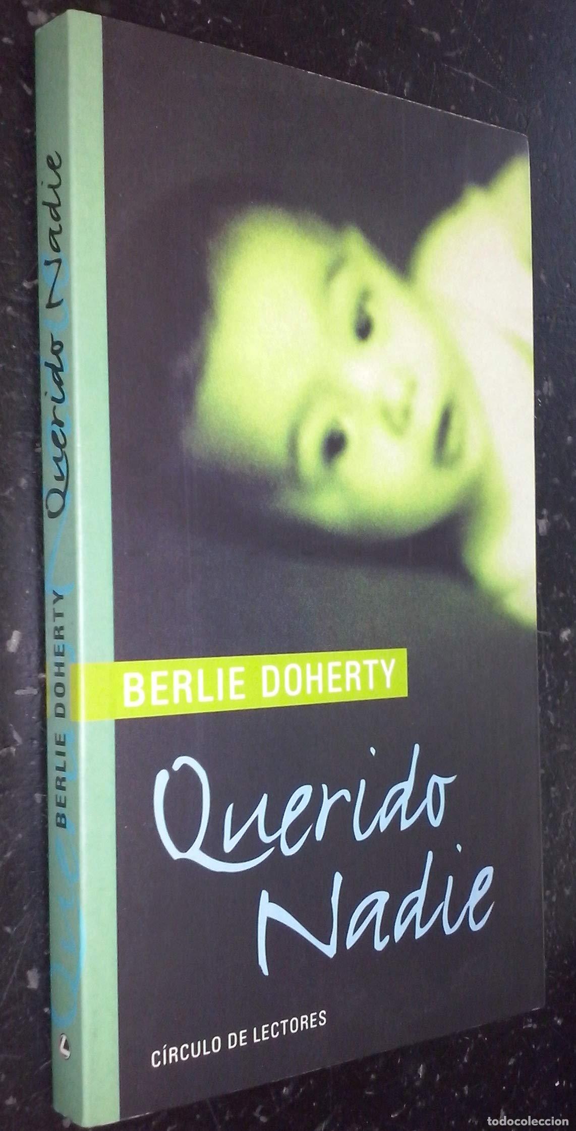 Libros de segunda mano: Querido nadie - Berlie Doherty - Foto 1
