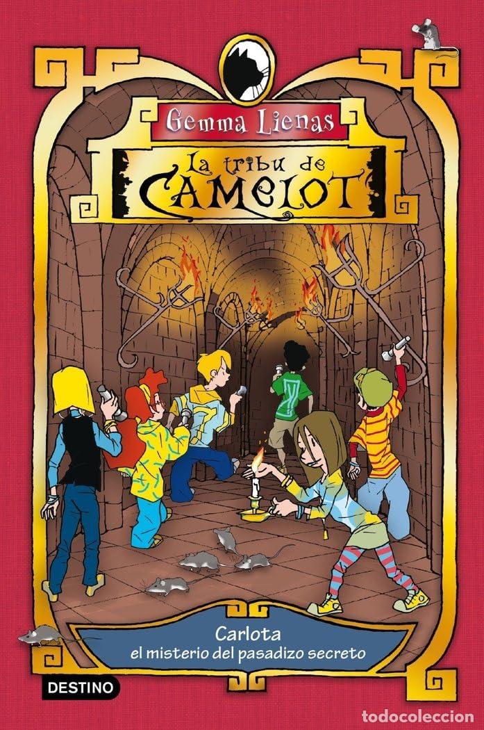 Libri di seconda mano: Carlota y el misterio del pasadizo secreto: La tribu de Camelot 2