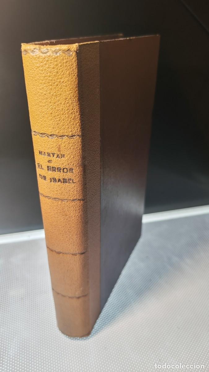 Libros de segunda mano: El error de Isabel . M. Maryan. 1920 . Primera edici&oacute;n espa&ntilde;ola. Tercera tirada . Bailly-Bailliere,