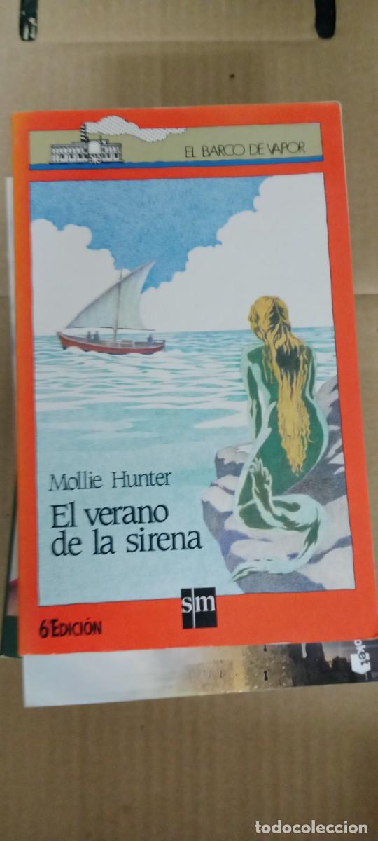 Libri di seconda mano: EL VERANO DE LA SIRENA - MOLLIE HUNTER - N&deg;48 - EDICIONES SM LIBRO GG-AUR