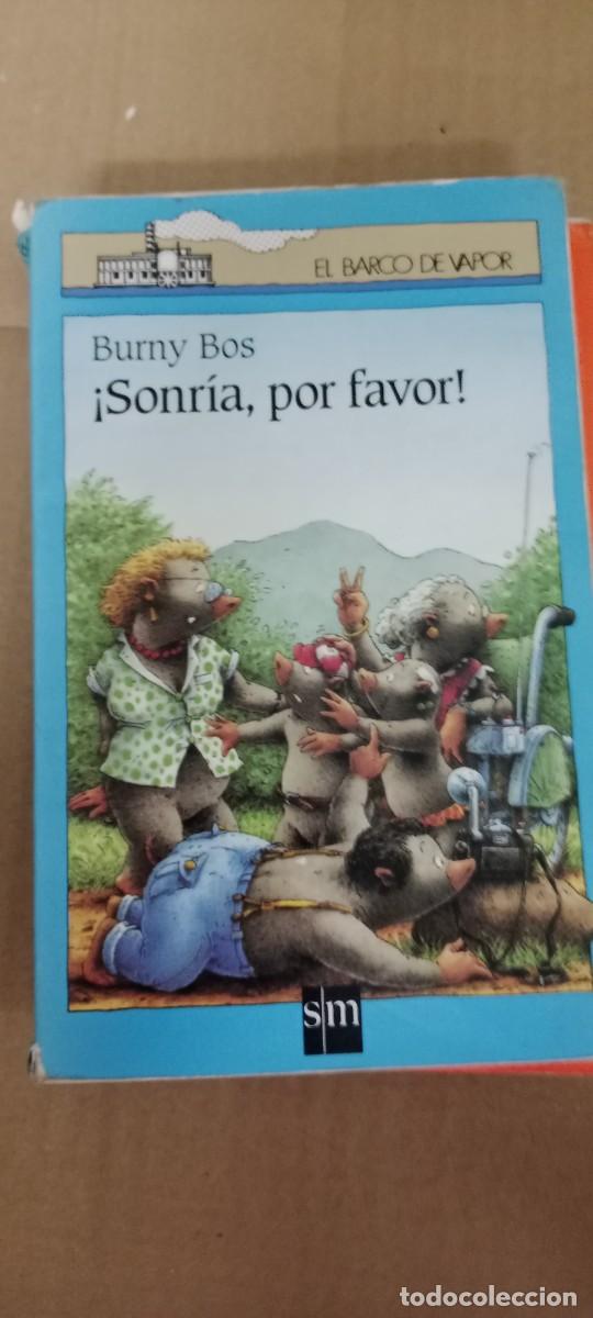 Libros de segunda mano: SONRIA POR FAVOR BURNY BOS EL BARCO DE VAPOR LIBRO GG-AUR