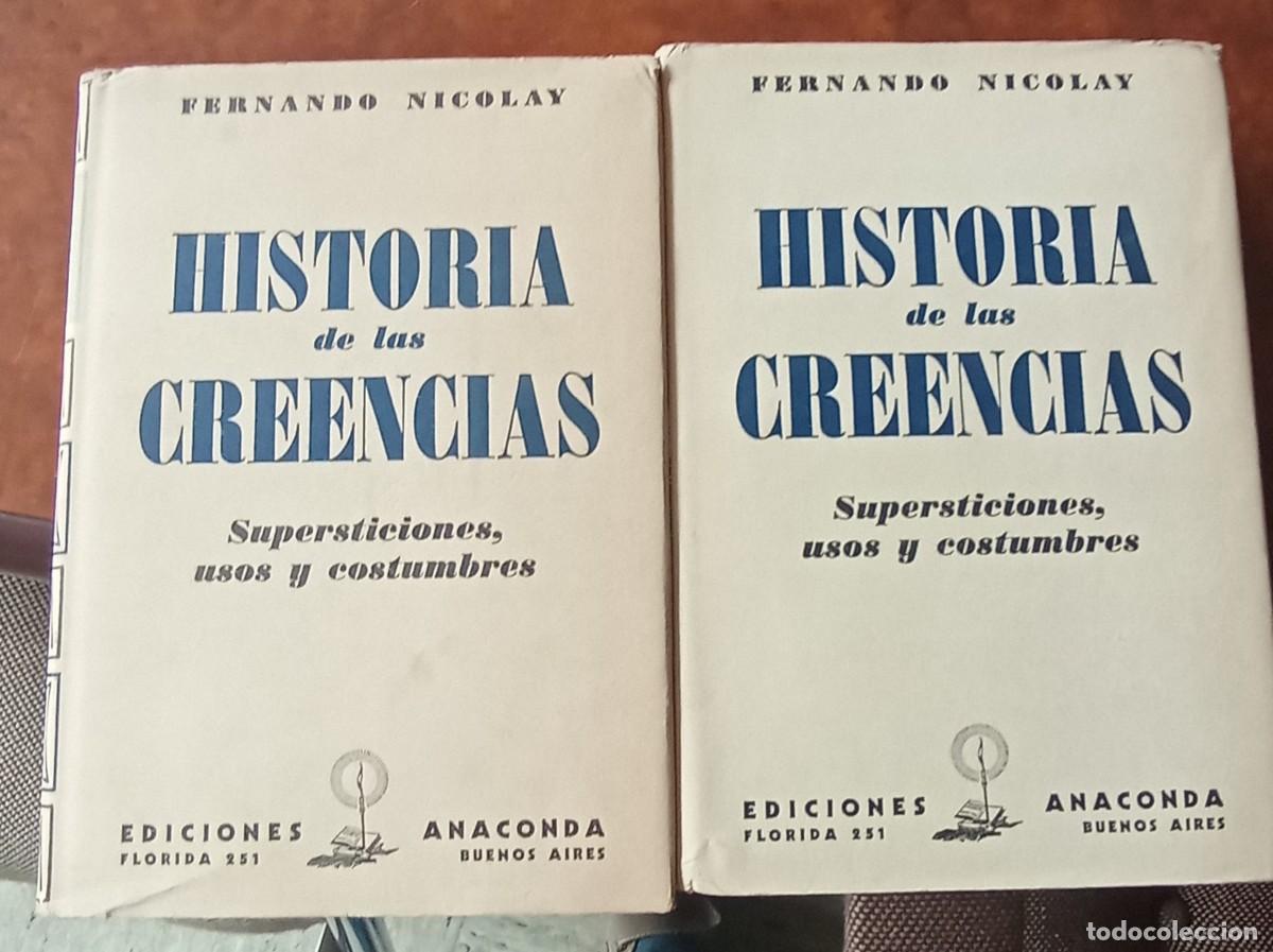 Livres d'occasion: HISTORIA DE LAS CREENCIAS, SUPERSTICIONES, USOS Y COSTUMBRES 2 TOMOS