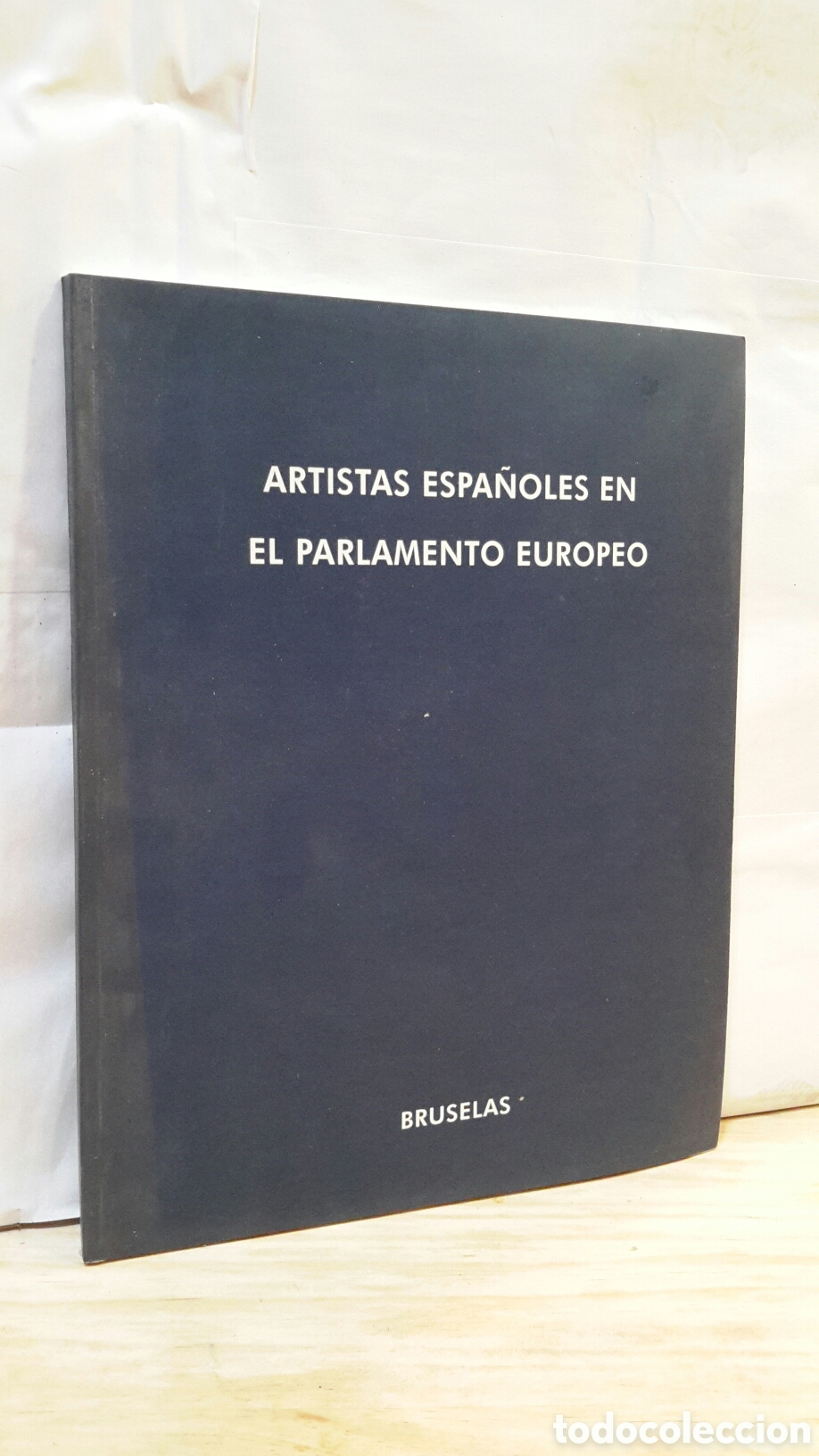 Gebrauchte B&uuml;cher: Artistas Espa&ntilde;ol en el Parlamento Europeo