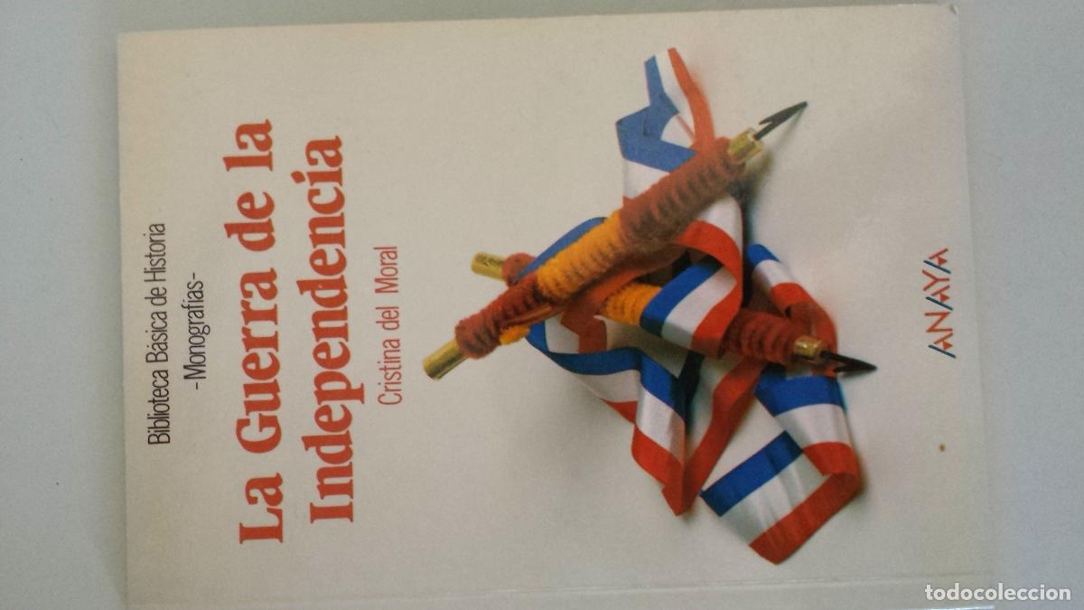 Libros de segunda mano: La Guerra de la Independencia (Historia - Biblioteca B&aacute;sica De Historia - Serie &laquo;Monograf&iacute;as&raquo;)