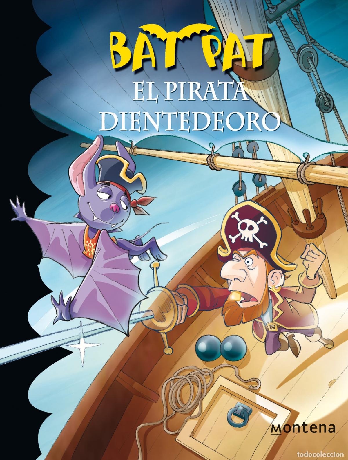 Libros de segunda mano: Bat Pat 4: el pirata Dientedeoro - Foto 1