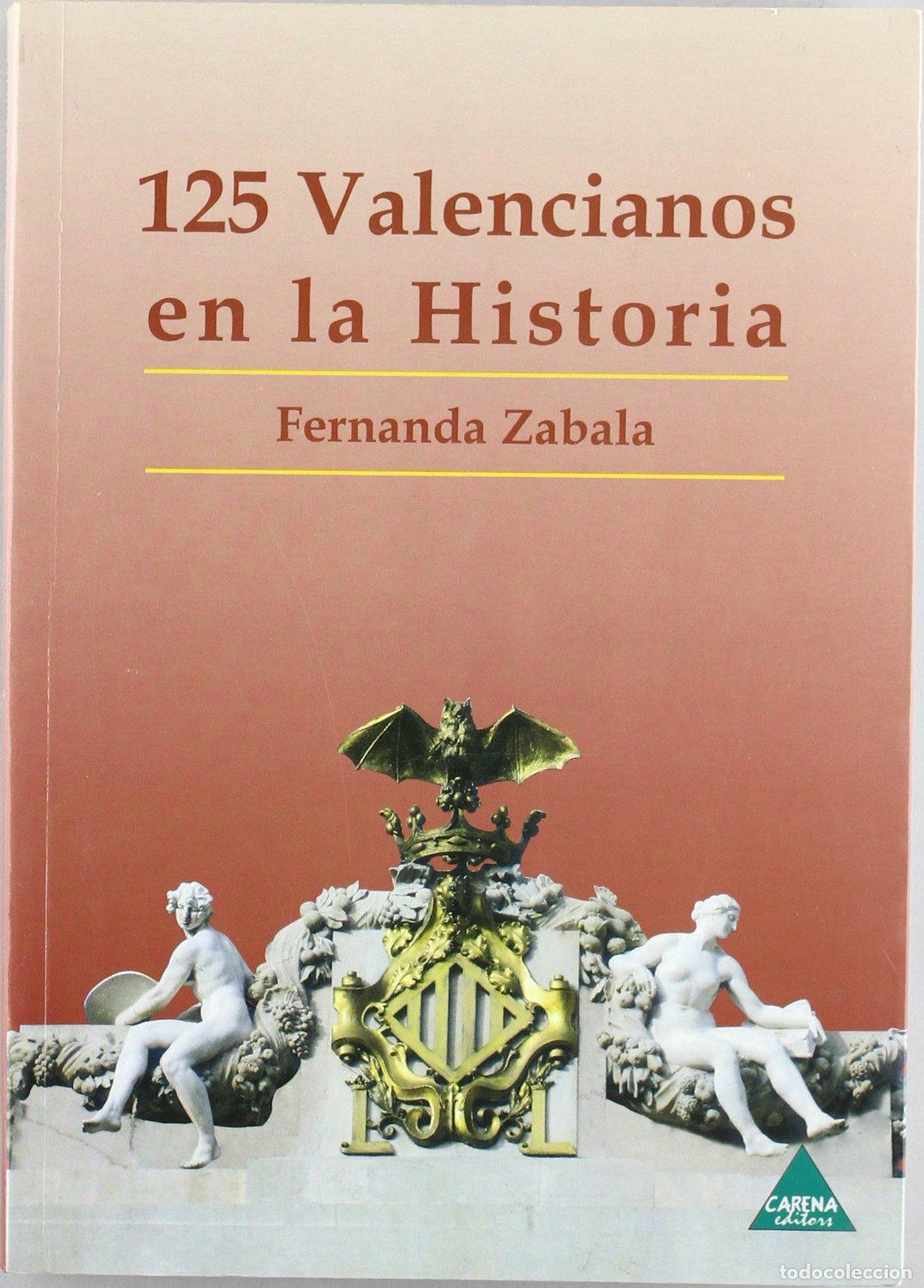 Libros de segunda mano: 125 valencianos que hicieron historia