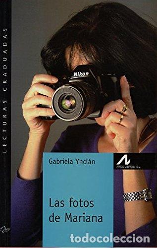 Second hand books: FOTOS DE MARIANA, LAS (Lecturas graduadas)