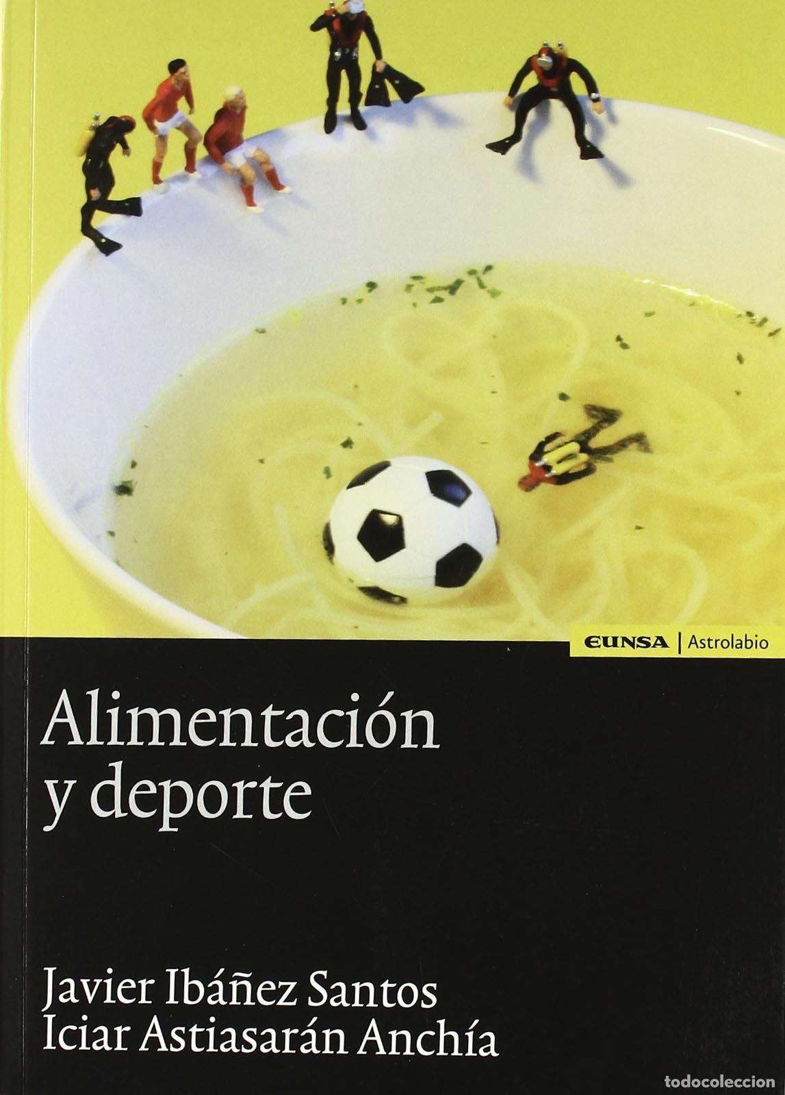 Libros de segunda mano: Alimentaci&oacute;n y deporte (Astrolabio salud)