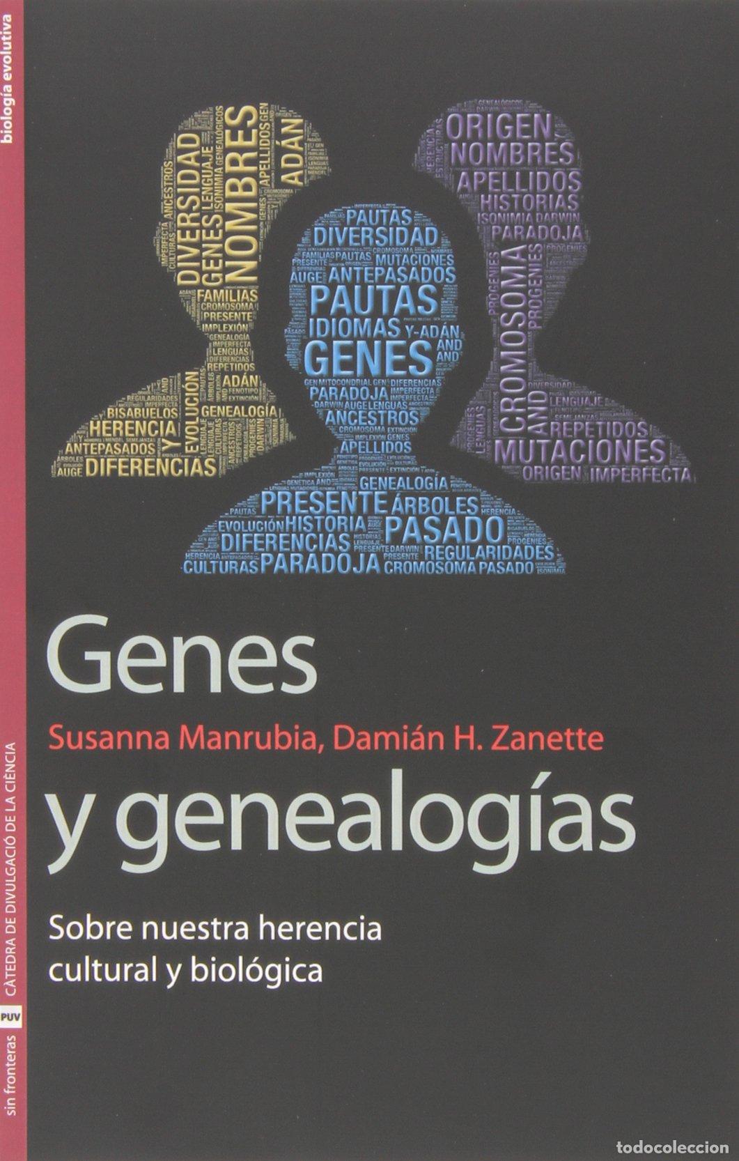Libros de segunda mano: Genes y genealog&iacute;as: Sobre nuestra herencia cultural y biol&oacute;gica: 24 (Sin Fronteras)