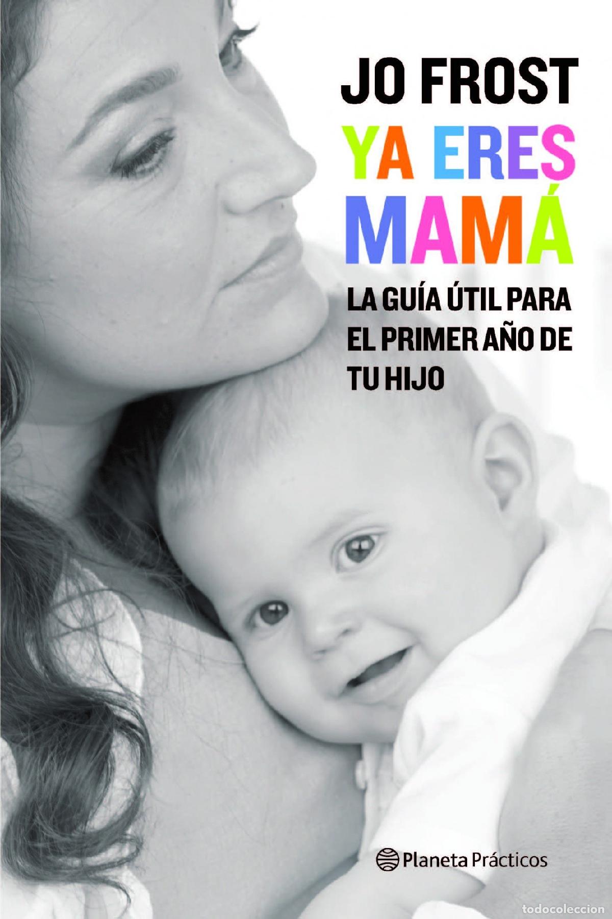 Libros de segunda mano: Ya eres mam&aacute;: 1 (Pr&aacute;cticos) - Foto 1
