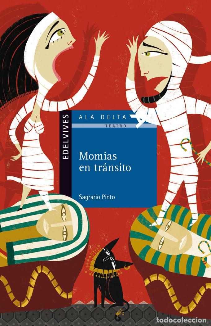 Libri di seconda mano: Momias en tr&aacute;nsito: 83 (Ala Delta - Serie azul)