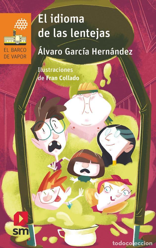 Libri di seconda mano: El idioma de las lentejas: 251 (El Barco de Vapor Naranja)