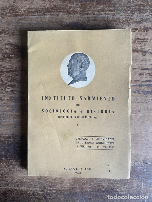 Second hand books: Instituto Sarmiento de Sociologia e Historia - -