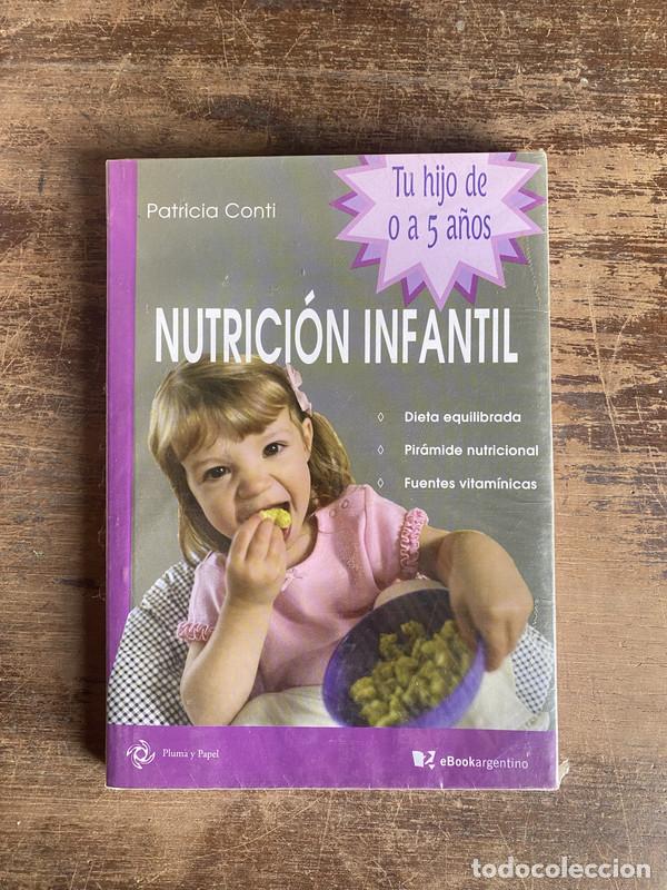 Libri di seconda mano: Nutricion Infantil - Conti Patricia
