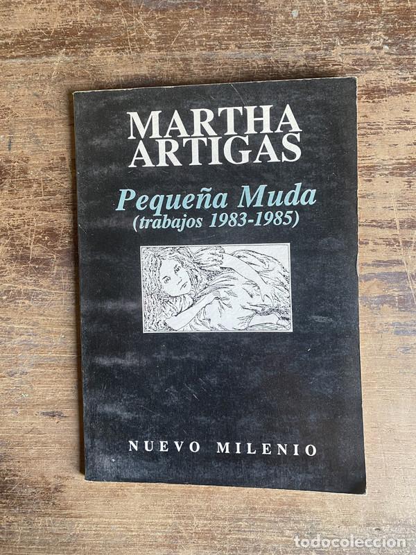 Libros de segunda mano: Peque�a Muda - Artigas Martha