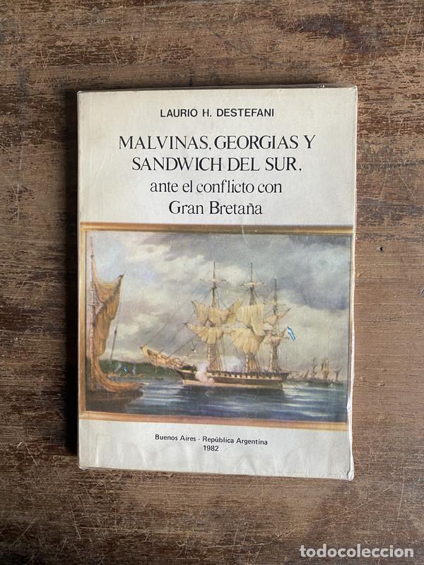 Livres d'occasion: Malvinas Georgias y Sandwich del Sur ante el conflicto con Gran Breta�a - Destefani Laurio H.