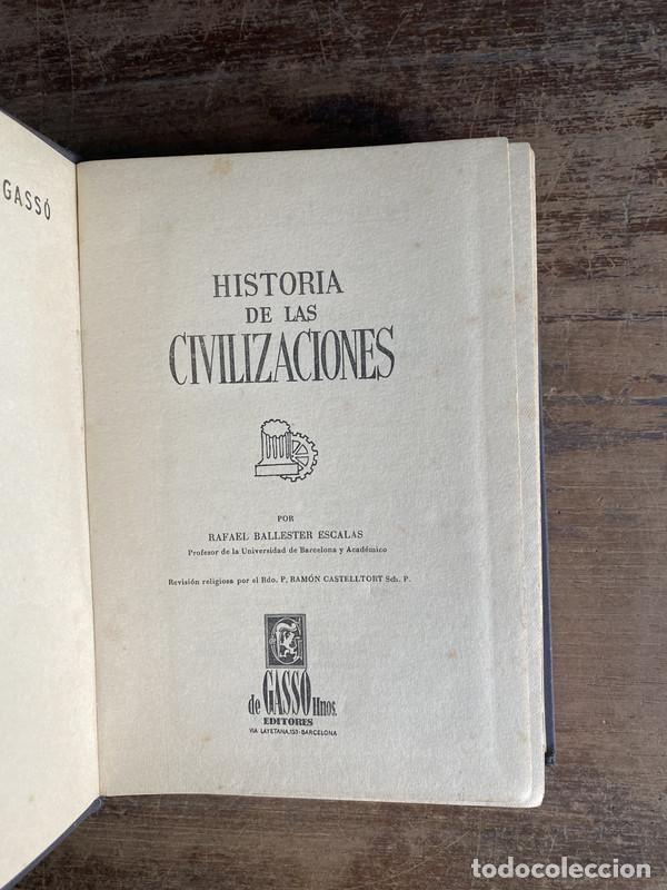 Livres d'occasion: Historia de las Civilizaciones - Ballester Escalas Rafael