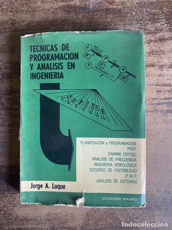 Gebrauchte B&uuml;cher: Tecnicas de Programacion y Analisis en Ingenieria - Luque Jorge A.