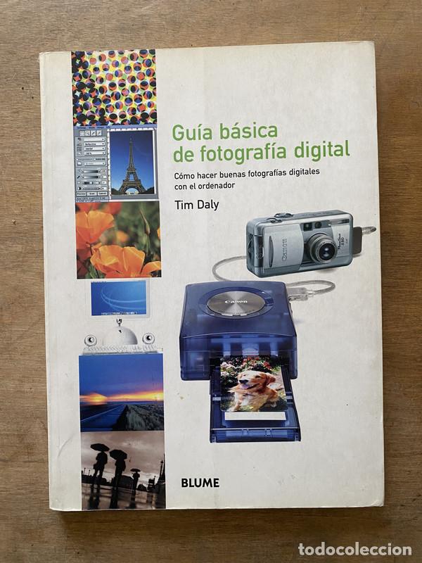Libros de segunda mano: Guia basica de fotografia digital - Daly Tim