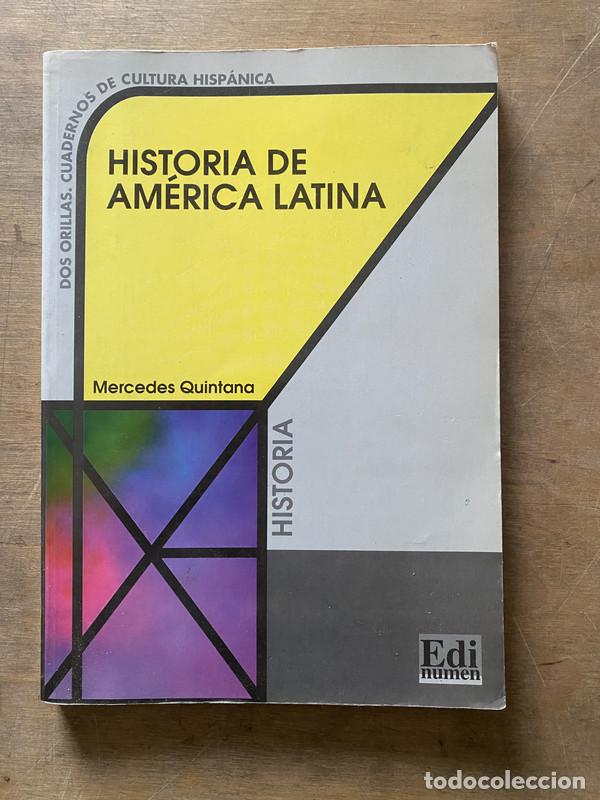 Livres d'occasion: Historia de America Latina - Quintana Mercedes