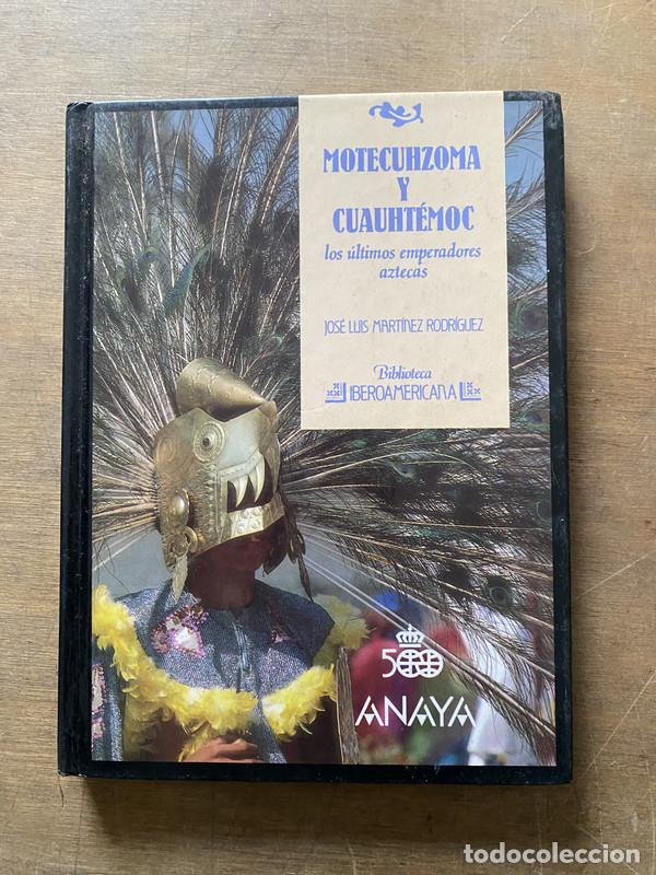 Livres d'occasion: Motecuhzoma y Cuauhtemoc - Martinez Rodriguez Jose Luis