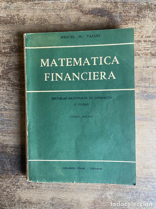 Libros de segunda mano: Matematica Financiera - Tajani Miguel M. - Foto 1