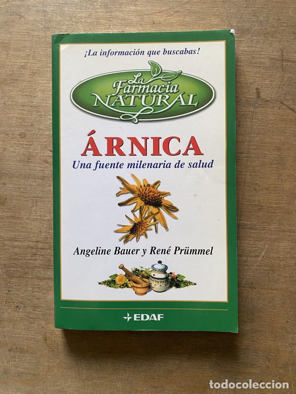 Libros de segunda mano: arnica - Bauer Angeline y Pr�mmel Rene