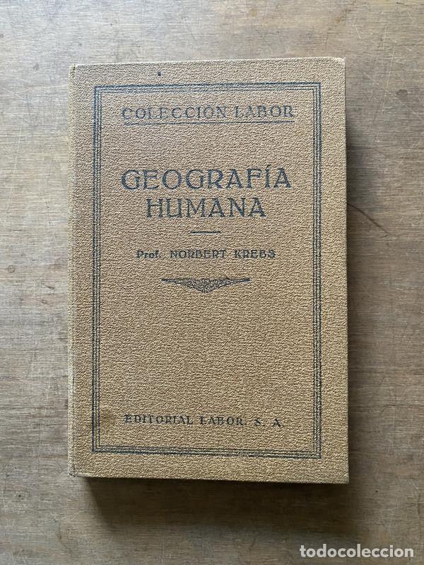 Libros de segunda mano: Geografia Humana - Krebs Norbert