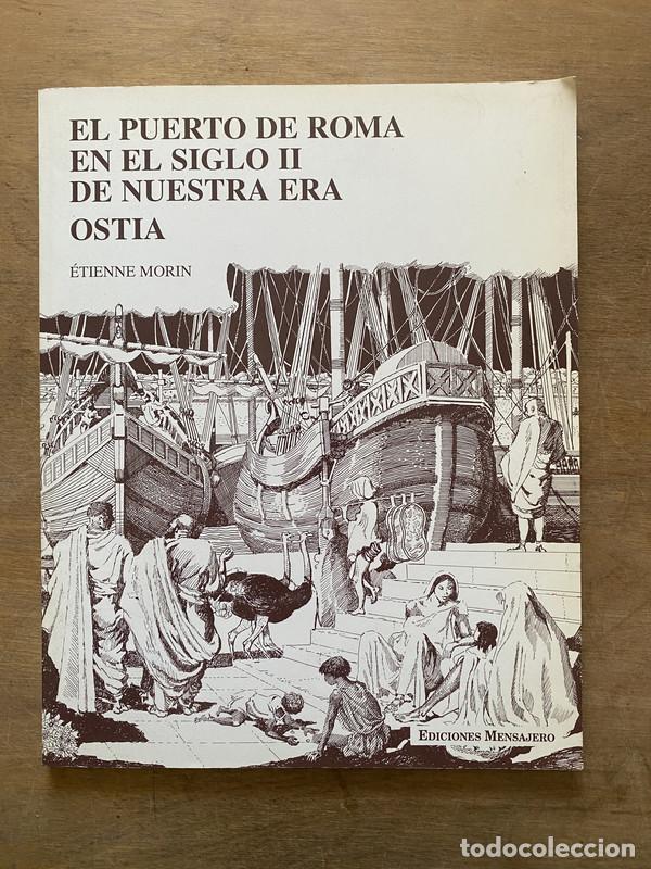 Livres d'occasion: El Puerto de Roma en el Siglo II de Nuestra Era - Morin etienne