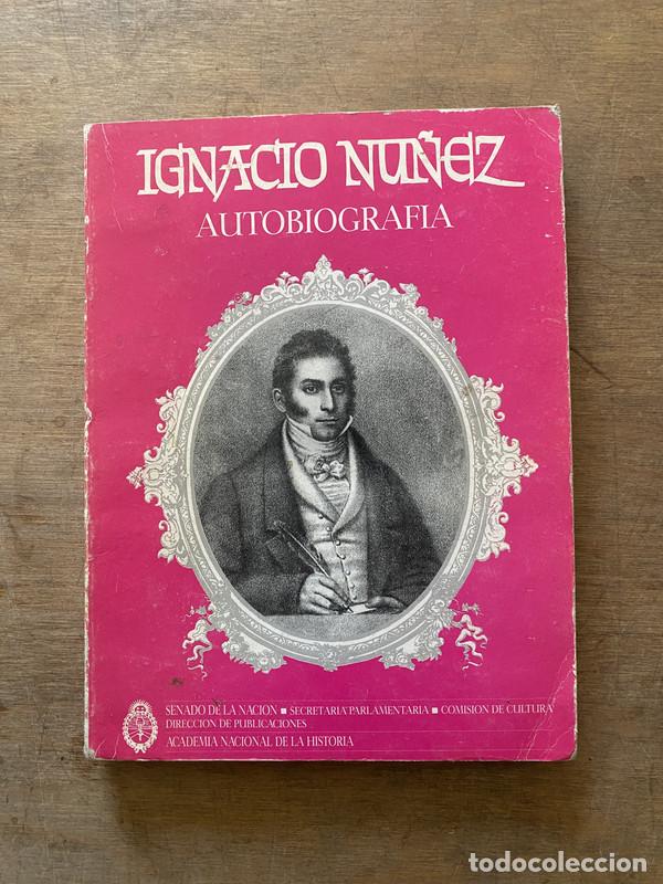 Livres d'occasion: Autobiografia - Nu�ez Ignacio