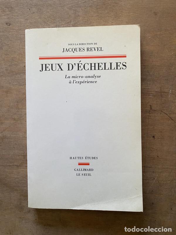 Livres d'occasion: Jeux d'echelles - Revel Jacques