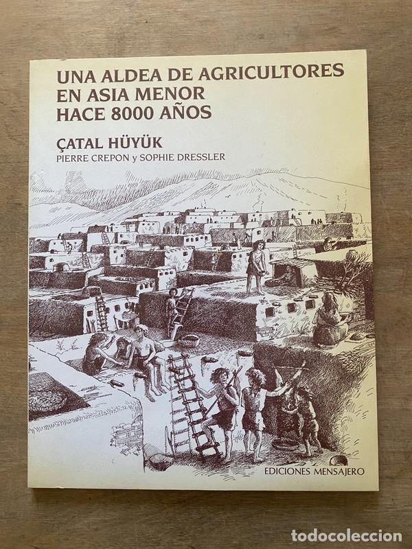 Livres d'occasion: Una aldea de agricultores en Asia Menor hace 8000 a�os - Crepon Pierre y Dressler Sophie