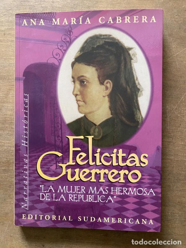 Libros de segunda mano: Felicitas Guerrero - Cabrera Ana Maria