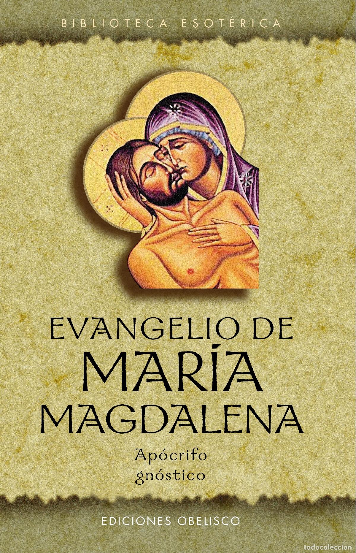 Libros de segunda mano: Evangelio de Mar&iacute;a Magdalena. Apocrifo, Gn&oacute;stico (TEXTOS TRADICIONALES)