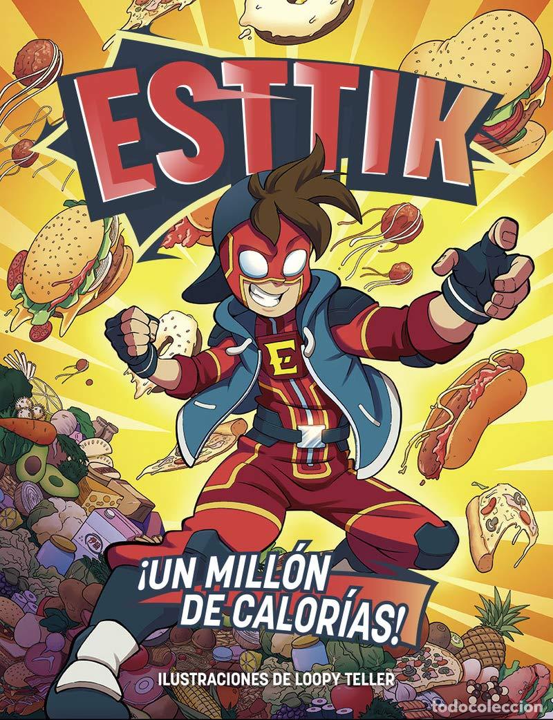 Libri di seconda mano: Esttik. &iexcl;Un mill&oacute;n de calor&iacute;as!