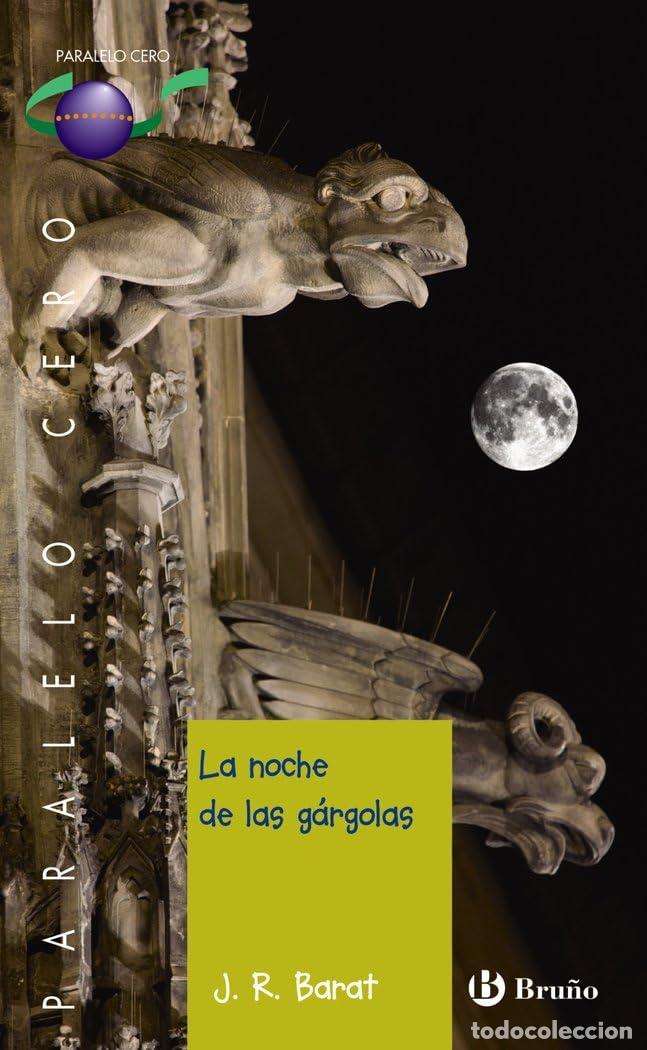 Libros de segunda mano: La noche de las g&aacute;rgolas: Serie Daniel Villena, 4 (Castellano - JUVENIL - PARALELO CERO)