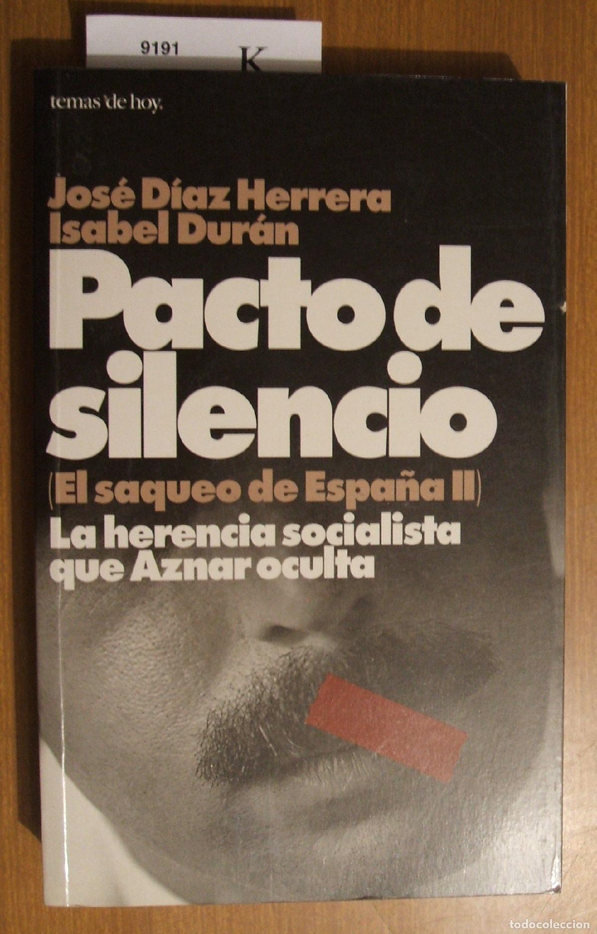 Libros de segunda mano: Pacto de silencio - D&iacute;az Herrera, Jos&eacute;, 1950- - Foto 1
