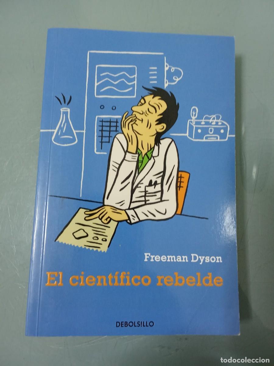 Libros de segunda mano: EL CIENTIFICO REBELDE - Foto 1