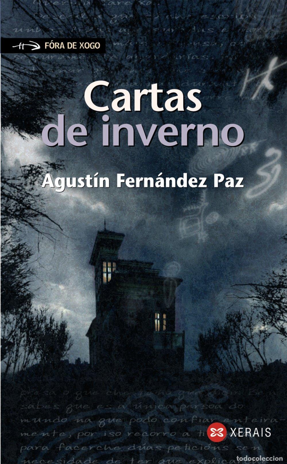 Libros de segunda mano: Cartas de Inverno - Agustin Fernandez Paz - Edici&oacute;ns Xerais - Infantil e Xuvenil - F&oacute;ra de Xogo