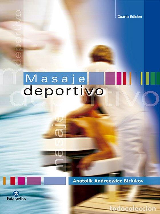 Libros de segunda mano: Masaje Deportivo, el - Biriukov, Anatolik Andreewicz - Paidotribo - Deporte y Entretenimiento
