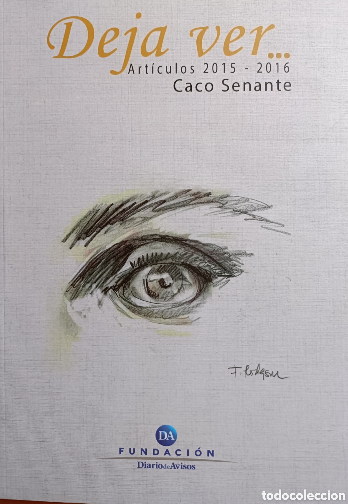 Libros de segunda mano: Deja ver... Art&iacute;culos 2015-2016