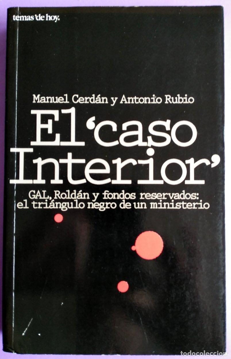 Libros de segunda mano: El caso interior - Manuel Cerd&aacute;n y Antonio Rubio. - Foto 1