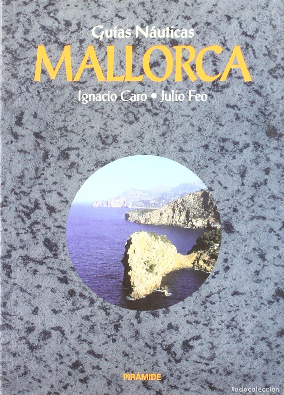 Libros de segunda mano: Gu&iacute;as n&aacute;uticas. Mallorca