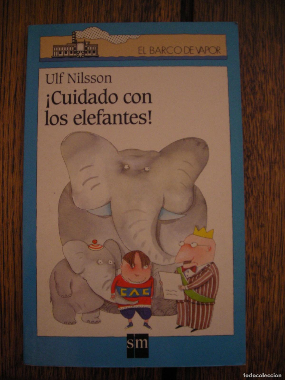 Libros de segunda mano: &iexcl;Cuidado con los elefantes!: 81 (El Barco de Vapor Azul)