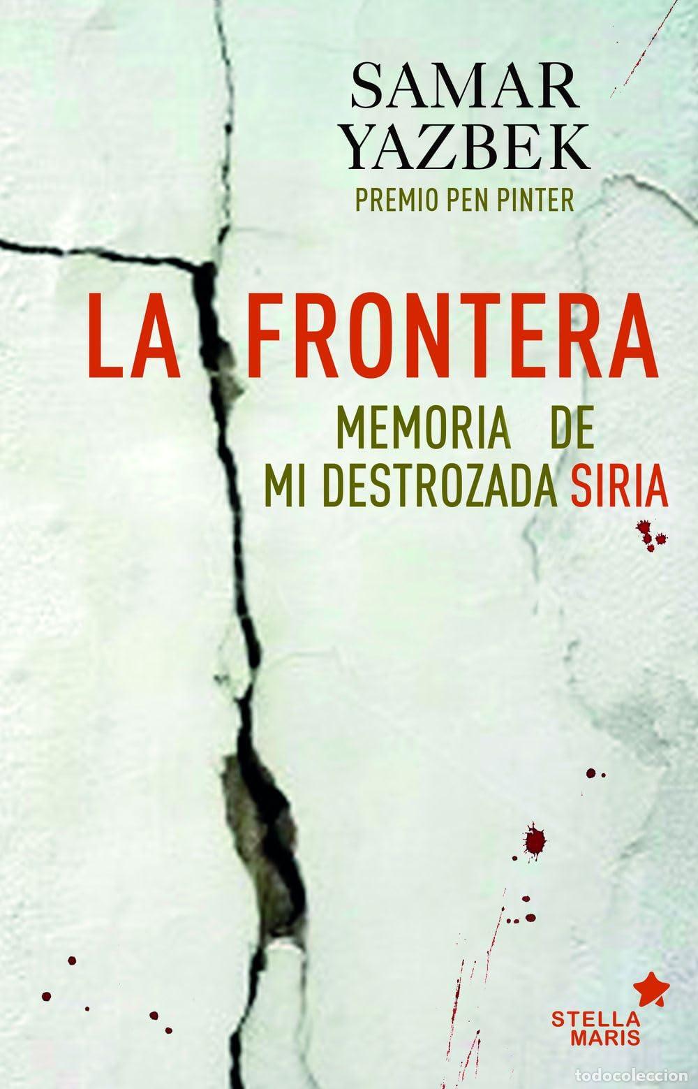 Libros de segunda mano: La Frontera - Yazbek, Samar - Foto 1